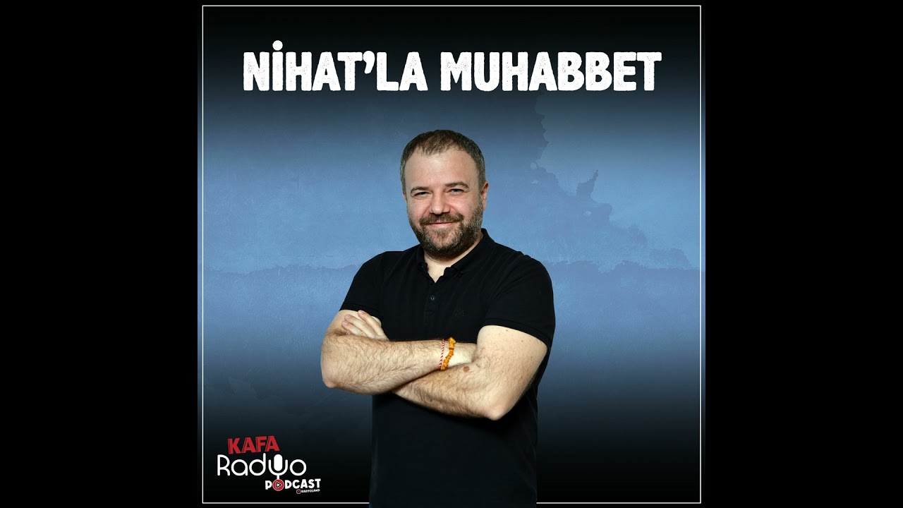 Nihat'la Muhabbet (1 Nisan 2024)