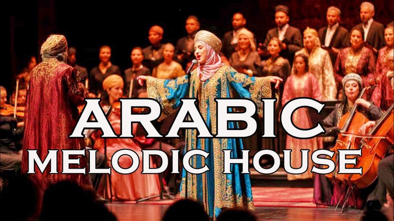 ARABIC 🔥 NEW !! Melodic House & Progressive Techno Songs 🔥 EDM Remix Music 2026