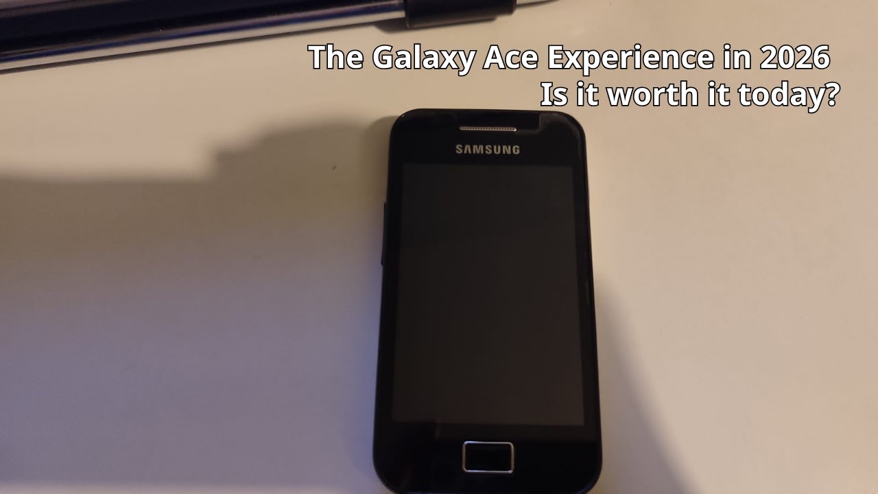 The Galaxy Ace Experience in 2026 - Is it worth it today?