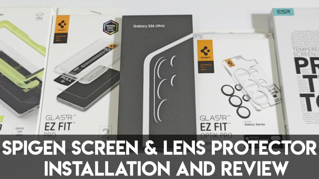 Samsung Galaxy S26 Ultra Spigen Tempered Glass Screen Protector Lens Protector Installation Review