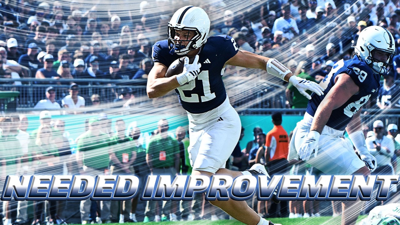 Where Penn State Needs To Improve in Final Non Conference Game | Buffalo Preview