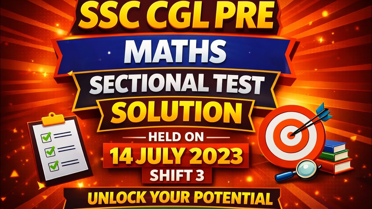 Ssc cgl pre sectional test solution held on 14 July 2023 shift 3 @mathswithsiddhantsir