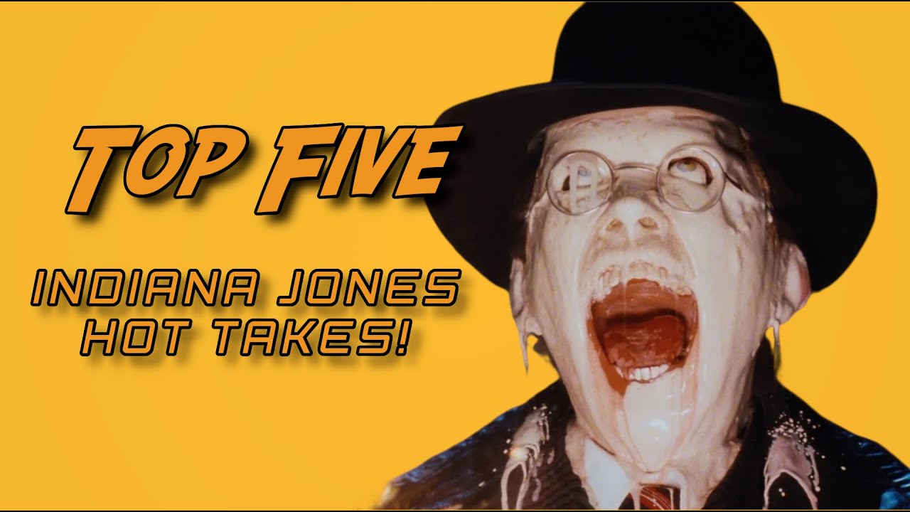 My Top 5 Indiana Jones Hot Takes! #indianajones