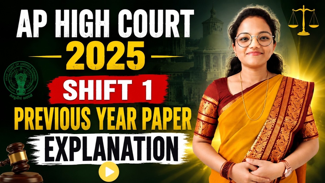 🎯⚖️ AP HIGH COURT 2025 GS Paper Explained &ndash; Final Session 🚀 | Previous Paper Analysis