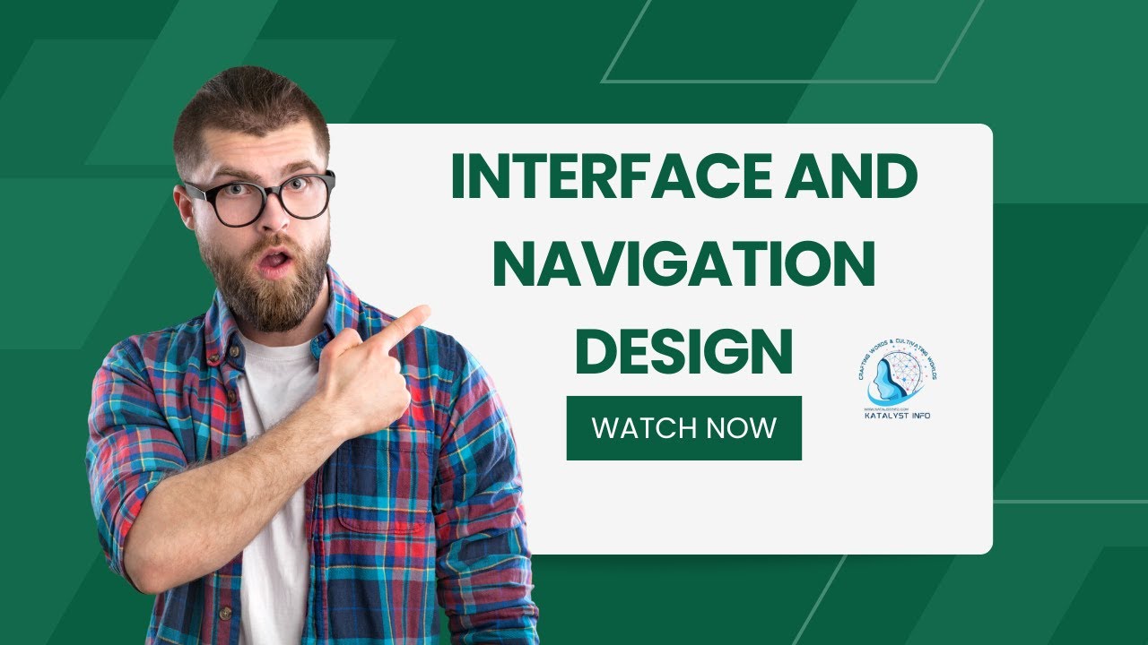 Mastering Interface and Navigation Design Techniques! I KATALYSTINFO