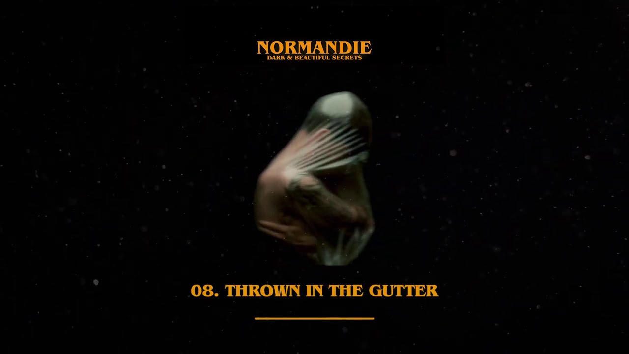 Normandie - Thrown In The Gutter (Official Audio Stream)