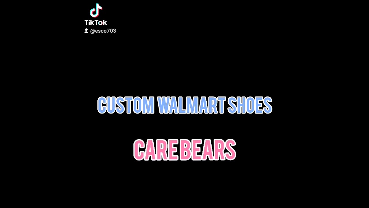 CARE BEAR CUSTOMS (WALMART SHOES)
