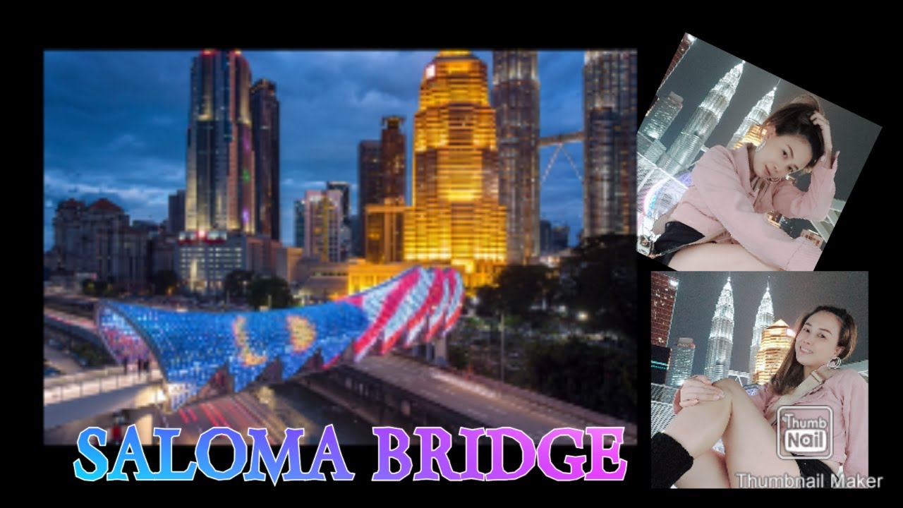 SALOMA BRIDGE KL || NIKKIGEL VLOGS