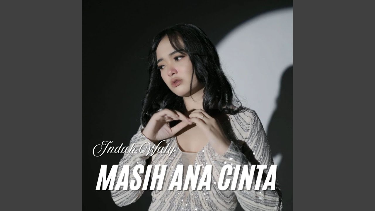 Masih Ana Cinta