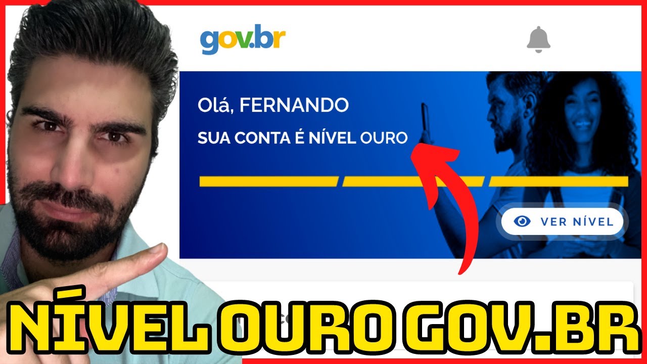 COMO MUDAR PRO N&Iacute;VEL OURO GOV.BR E CONSULTAR VALORES A RECEBER DO BANCO CENTRAL