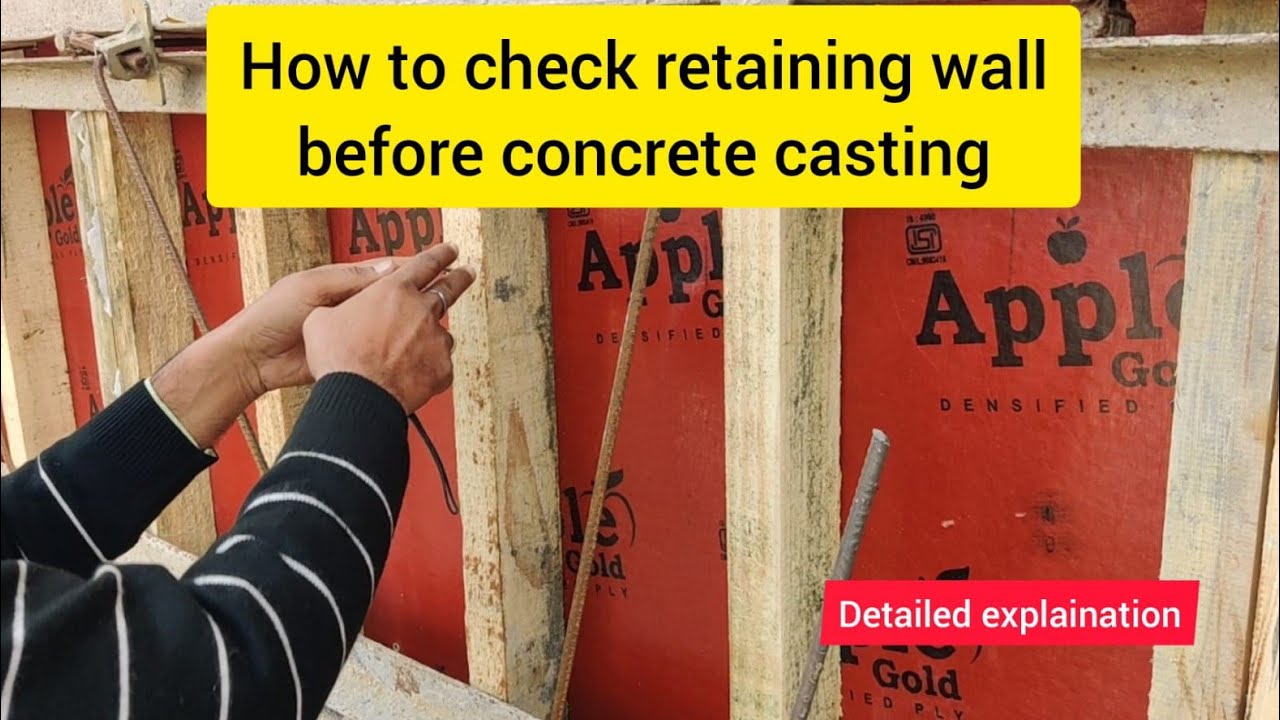 How to check retaining wall before concrete casting || All about world