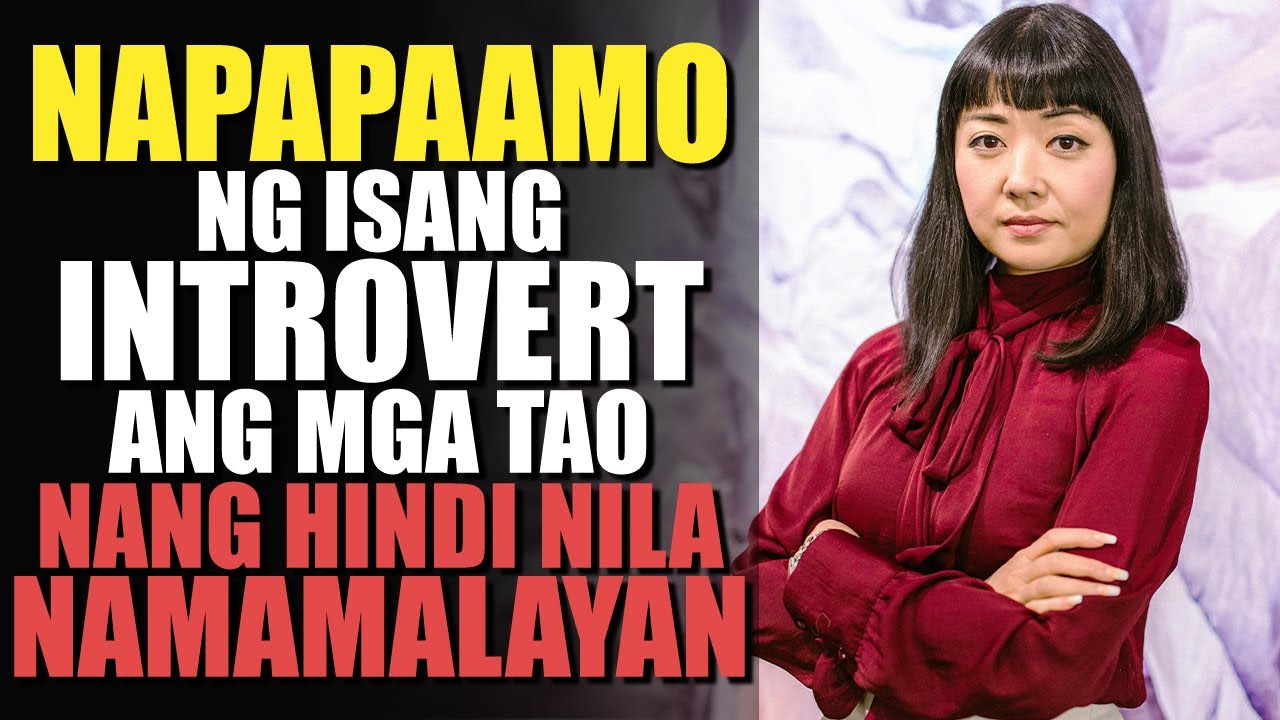 Napaamo Ka Na Pala... Akala Mo Friendly Lang | Introvert Psychology