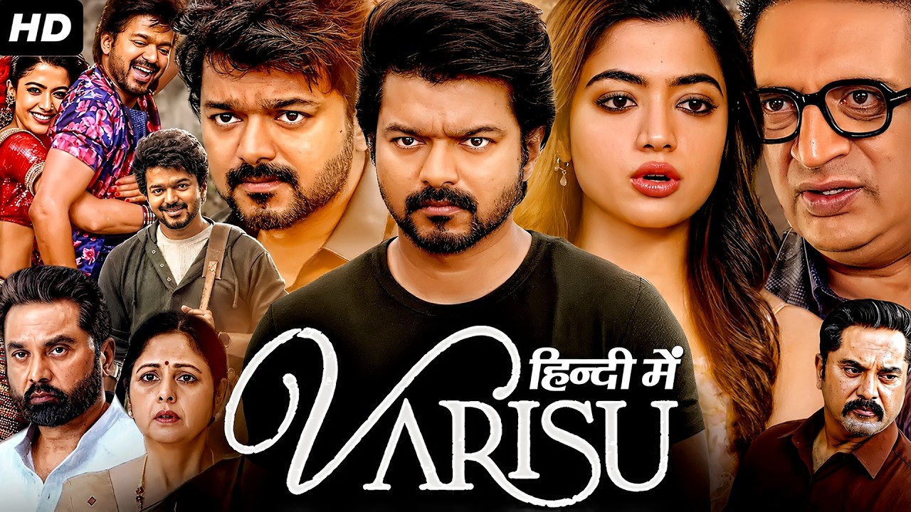 Varisu Full Movie In Hindi | Thalapathy Vijay | Rashmika Mandanna | Prakash Raj | Breakdown & Reivew