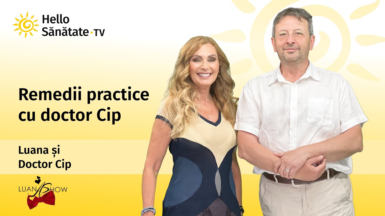 Remedii practice cu doctor Cip