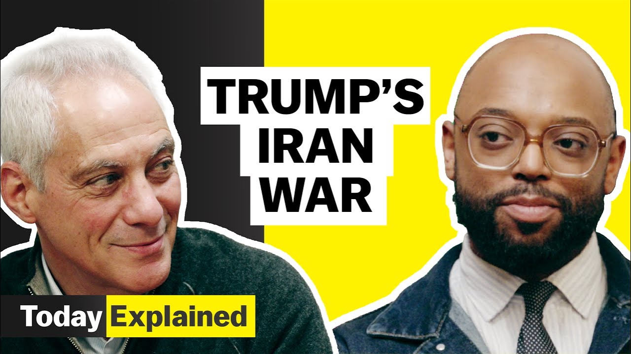Rahm Emanuel: Trump’s justification for Iran | Today, Explained