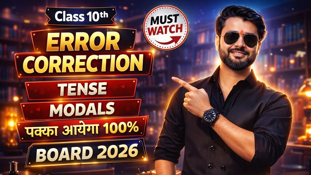 Class 10 English ERROR CORRECTION 2026 🔥 | Tense + Modals | Board Exam 2026 Guaranteed Questions