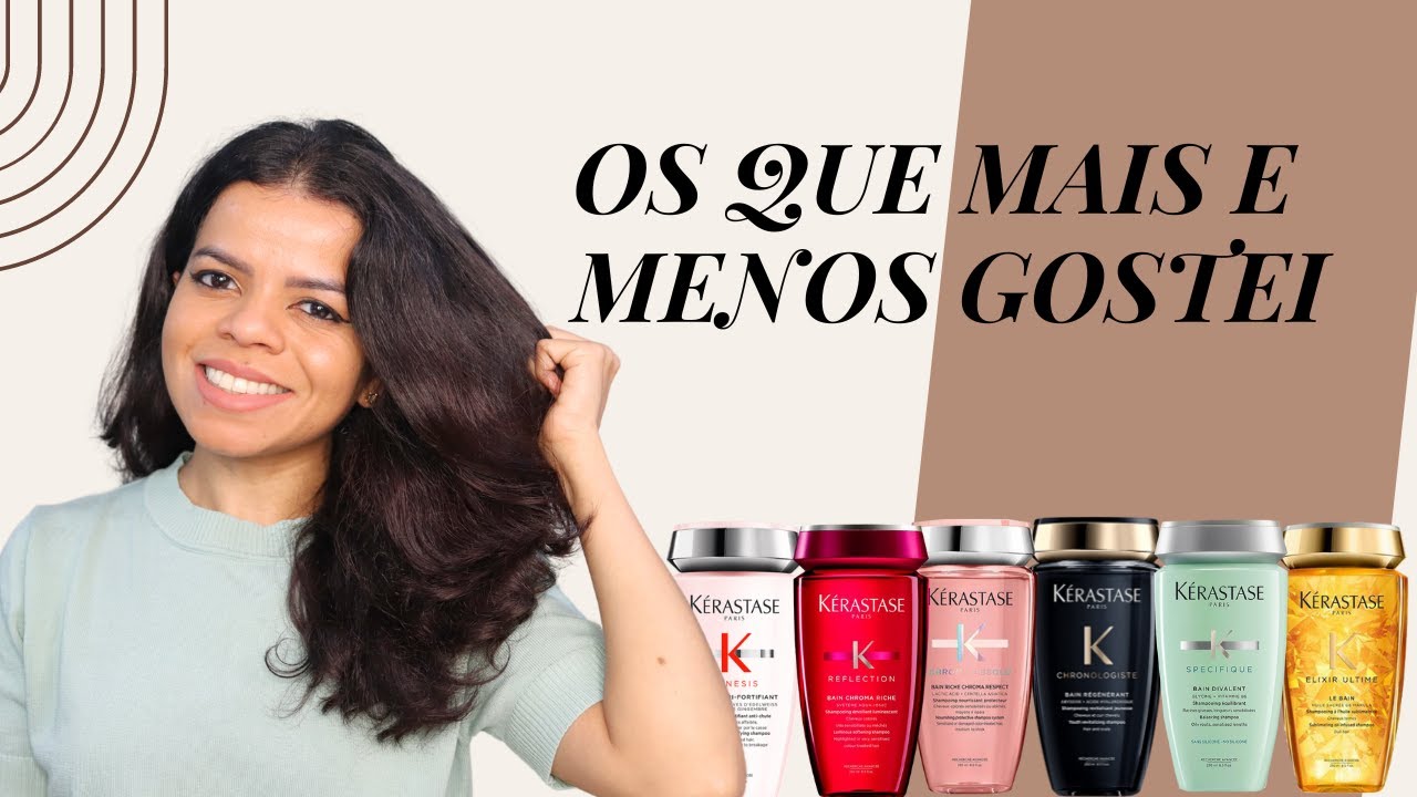 GUIA DE SHAMPOOS KERASTASE - QUAL O MELHOR PRA VOCÊ