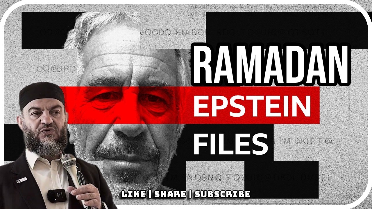 Ramadan Reform: True Success in a Corrupt World (Epstein Files & Lessons)