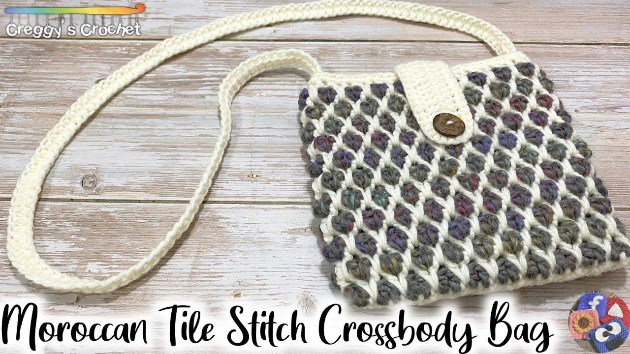 CROCHET “Moroccan Tile Stitch” Crossbody Bag | Tutorial