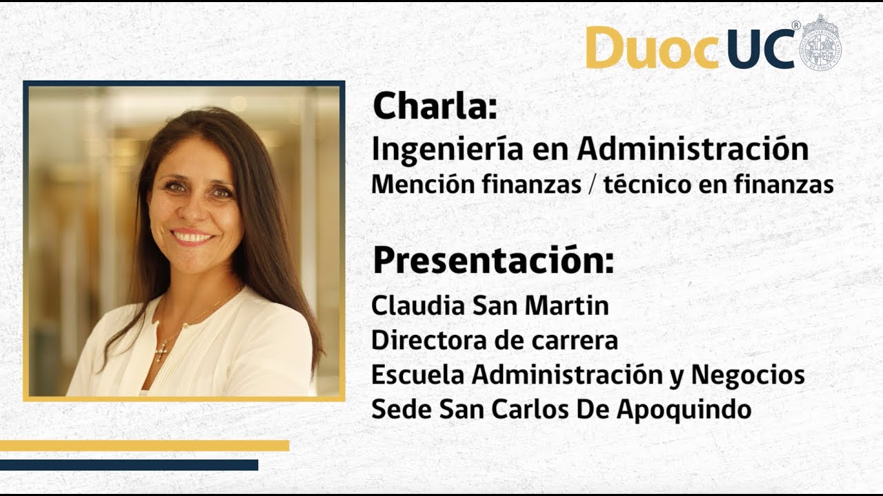 Charla Ingeniería en Administración Mención Finanzas / técnico en finanzas – Duoc UC