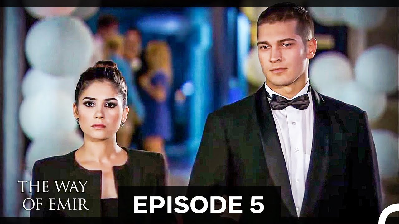 The Way of Emir Episode 5