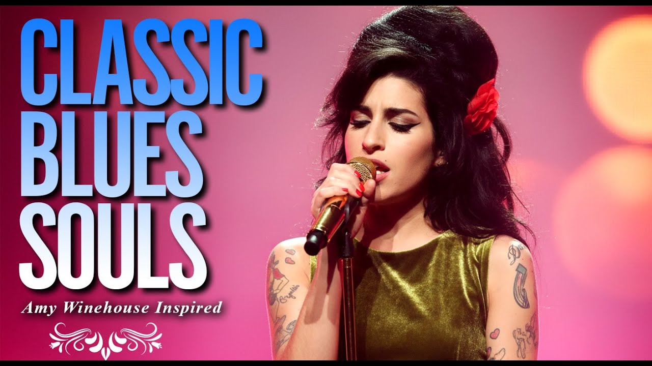 New 2026 Amy Winehouse-Inspired Classic Blues Playlist | Full Album Songs of Love Heartbreak