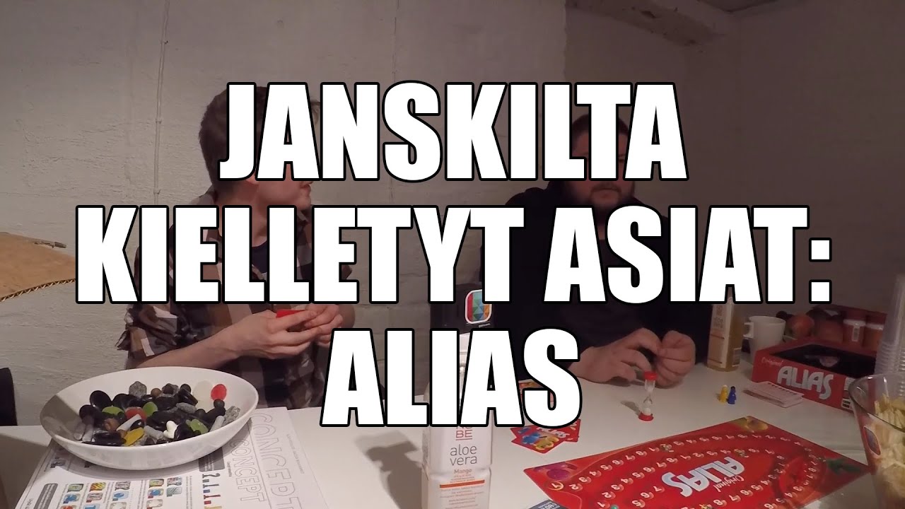Janskilta kielletyt asiat: Alias