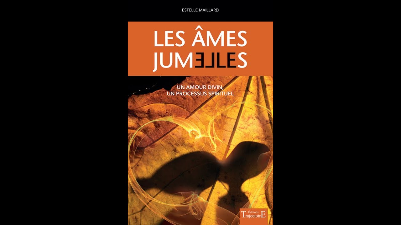 Les âmes jumelles  - Entretien avec Estelle Maillard