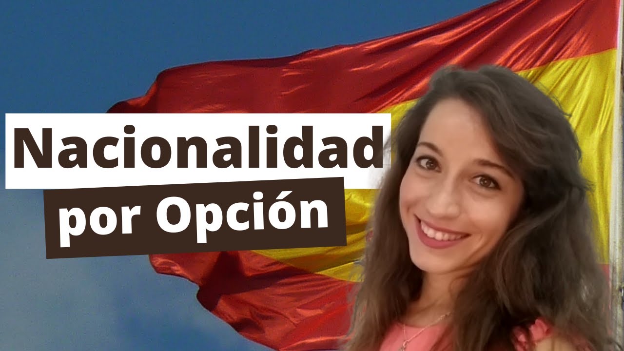 Nacionalidad por Opcion