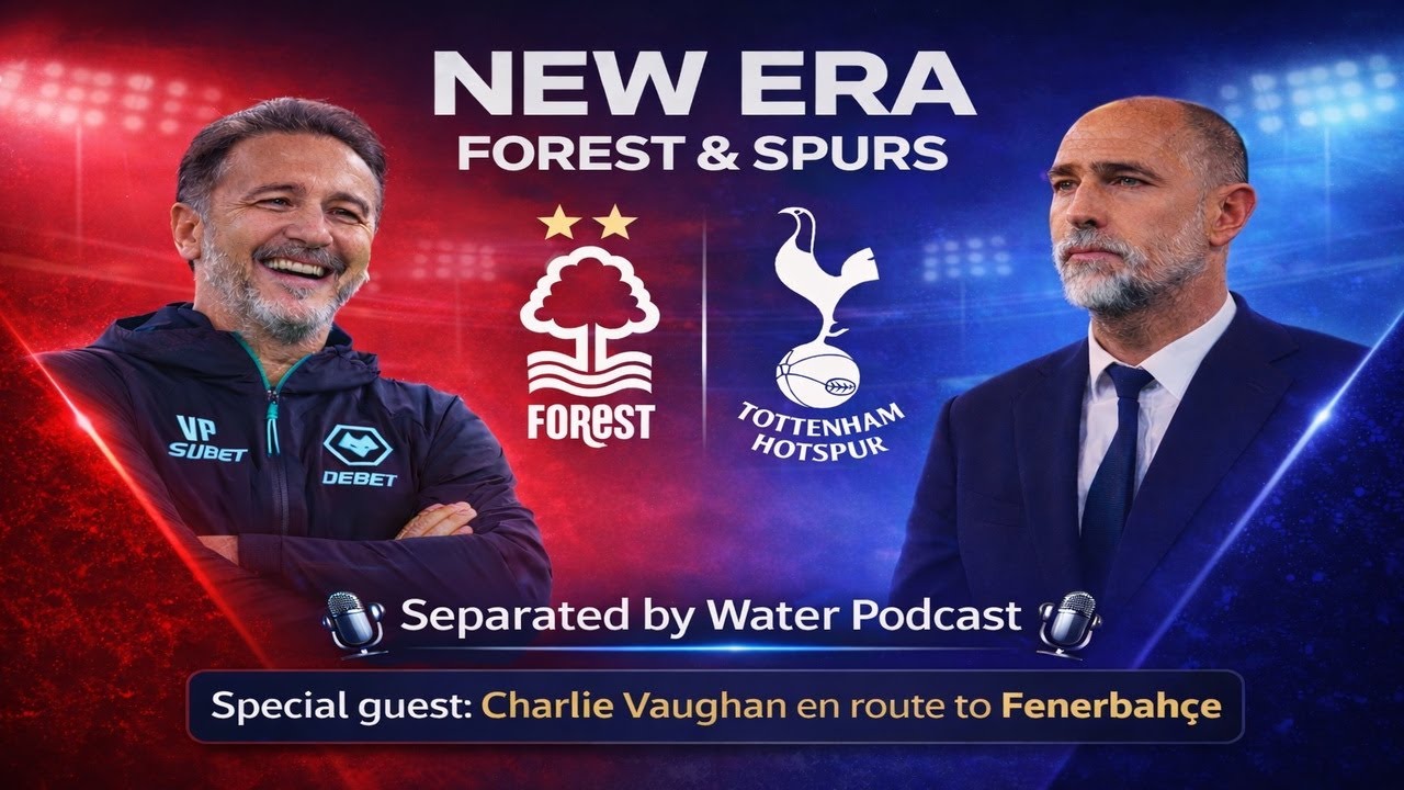 “New Era Begins: Forest & Spurs Appoint New Managers”