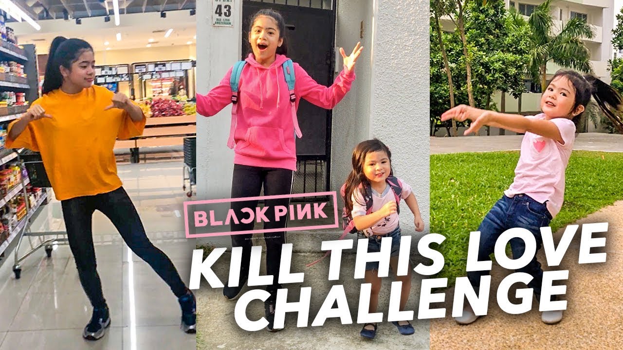 KILL THIS LOVE CHALLENGE!! | Ranz and Niana