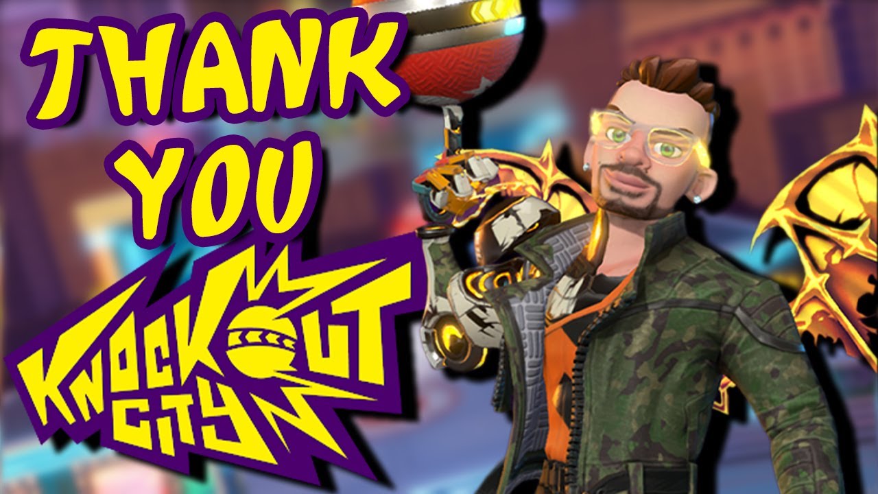 Thanks for the KO's Knockout City!