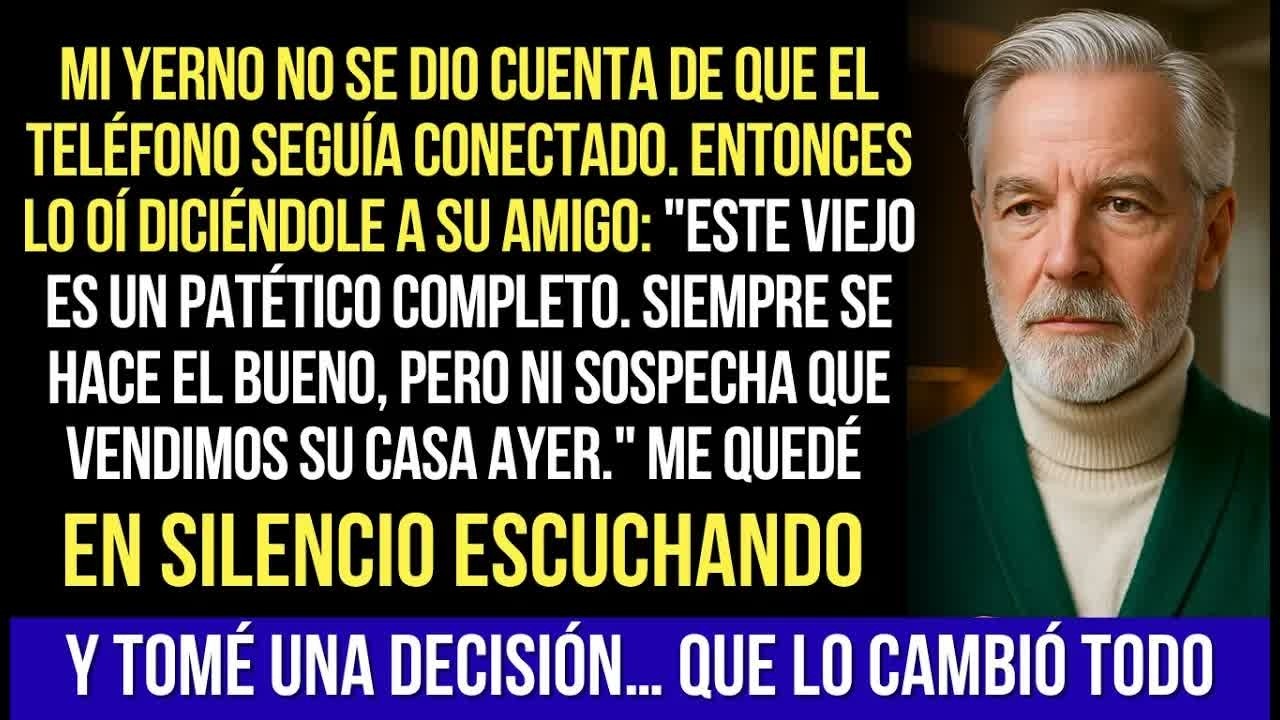 Mi Yerno No Se Dio Cuenta De Que El Teléfono Seguía Conectado… Y Confesó Sus Planes. Entonces Yo…