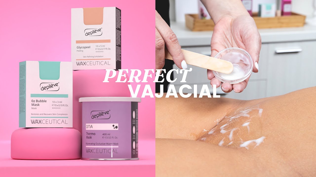Getting a Vajacial | The SCIENCE of Vajacials