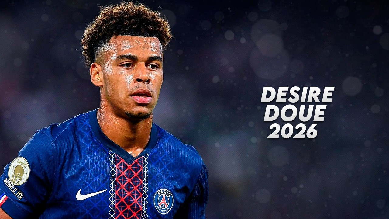 D&eacute;sir&eacute; Dou&eacute; 2026 - Elite Skills, Goals & Assists - HD