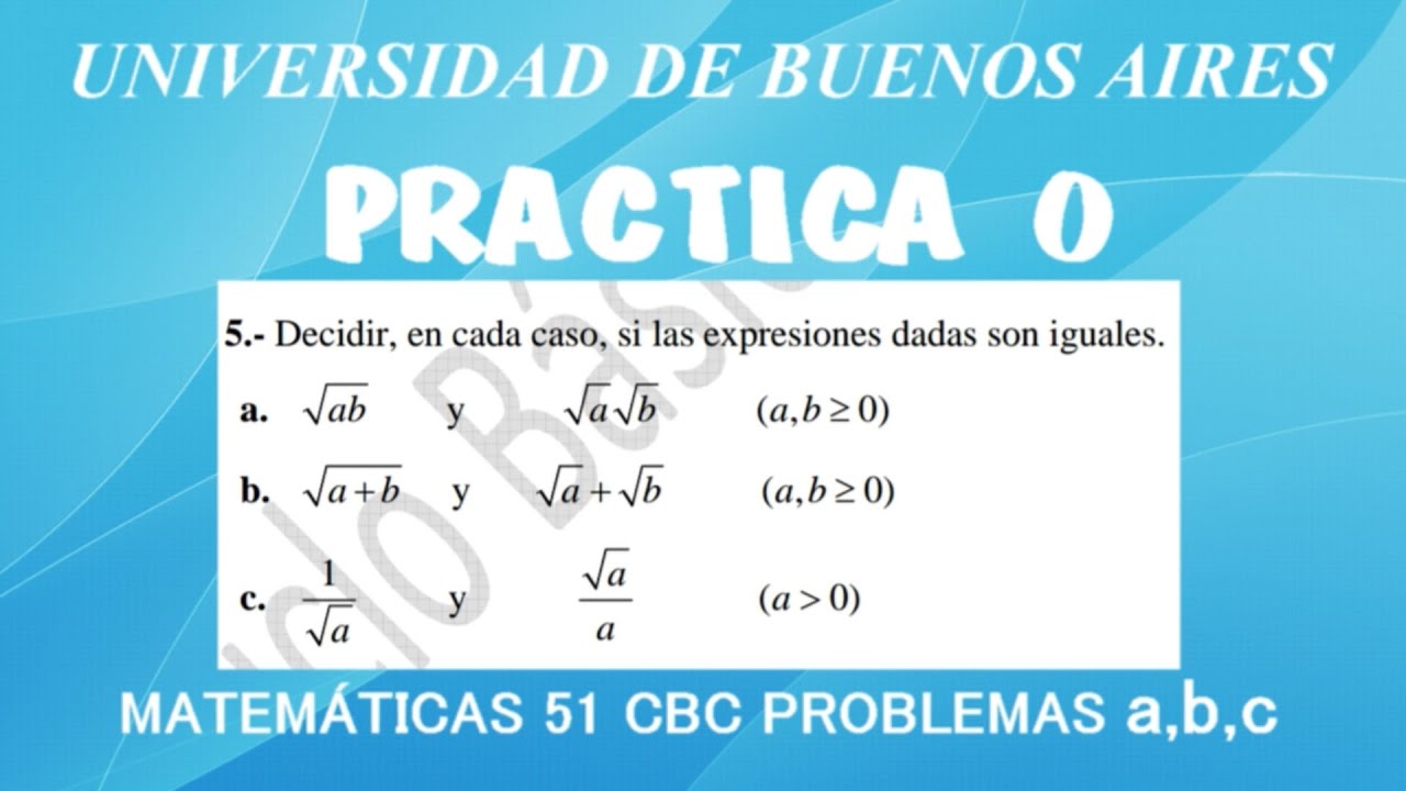 PRACTICA 0 - GUÍA DE MATEMÁTICAS DEL CBC EJERCICIO 05 VIDEO 1