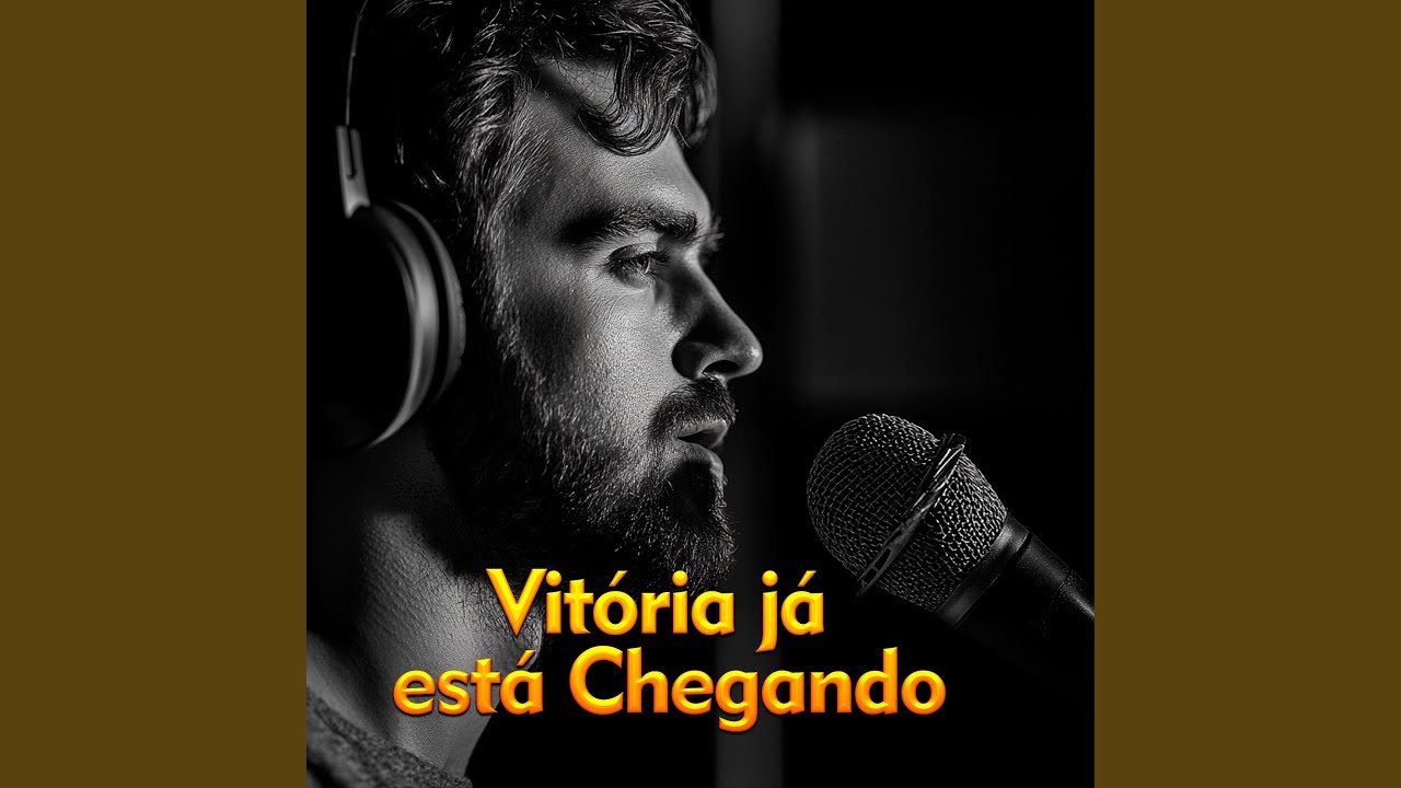 Vitória já está Chegando