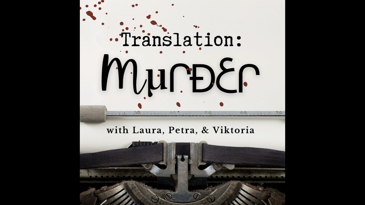 Episode 65: The Homicide of Marie Trintignant, and Death of Krisztina R&aacute;dy
