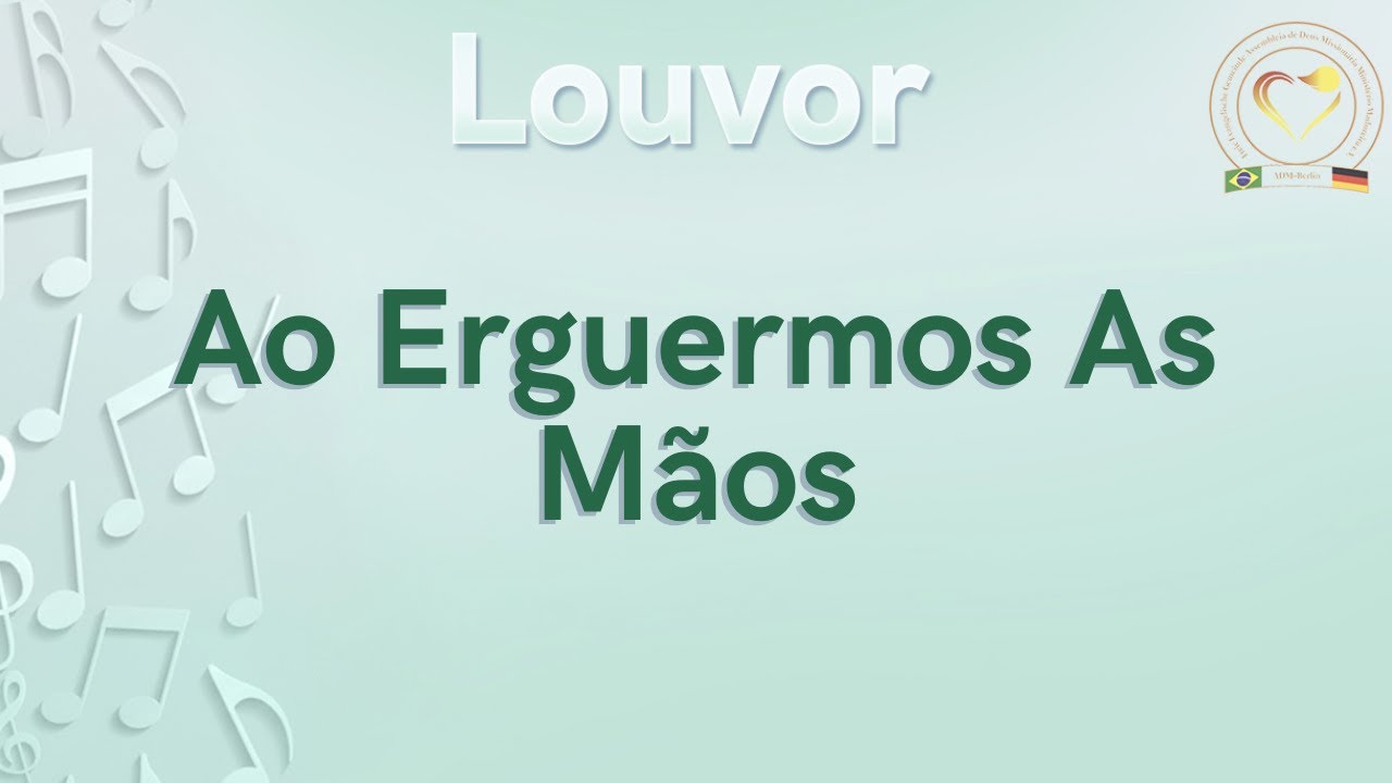 Louvor - Ao Erguermos As Mãos