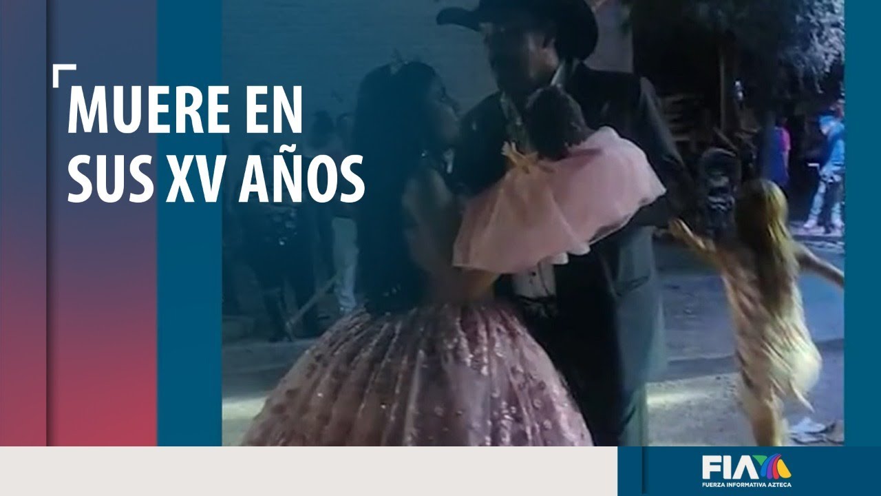 #TRAGEDIA | Quincea&ntilde;era pierde la vida en brazos de su padre