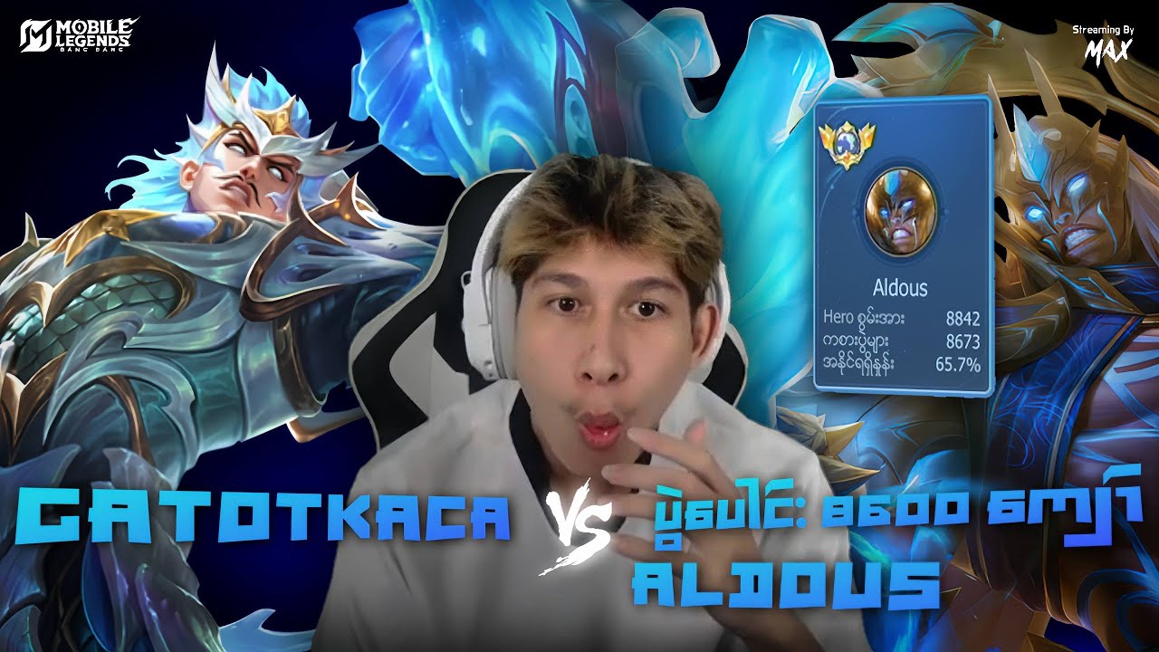 ပွဲပေါင်း 8600 ကျော် Aldous vs Gatotkaca