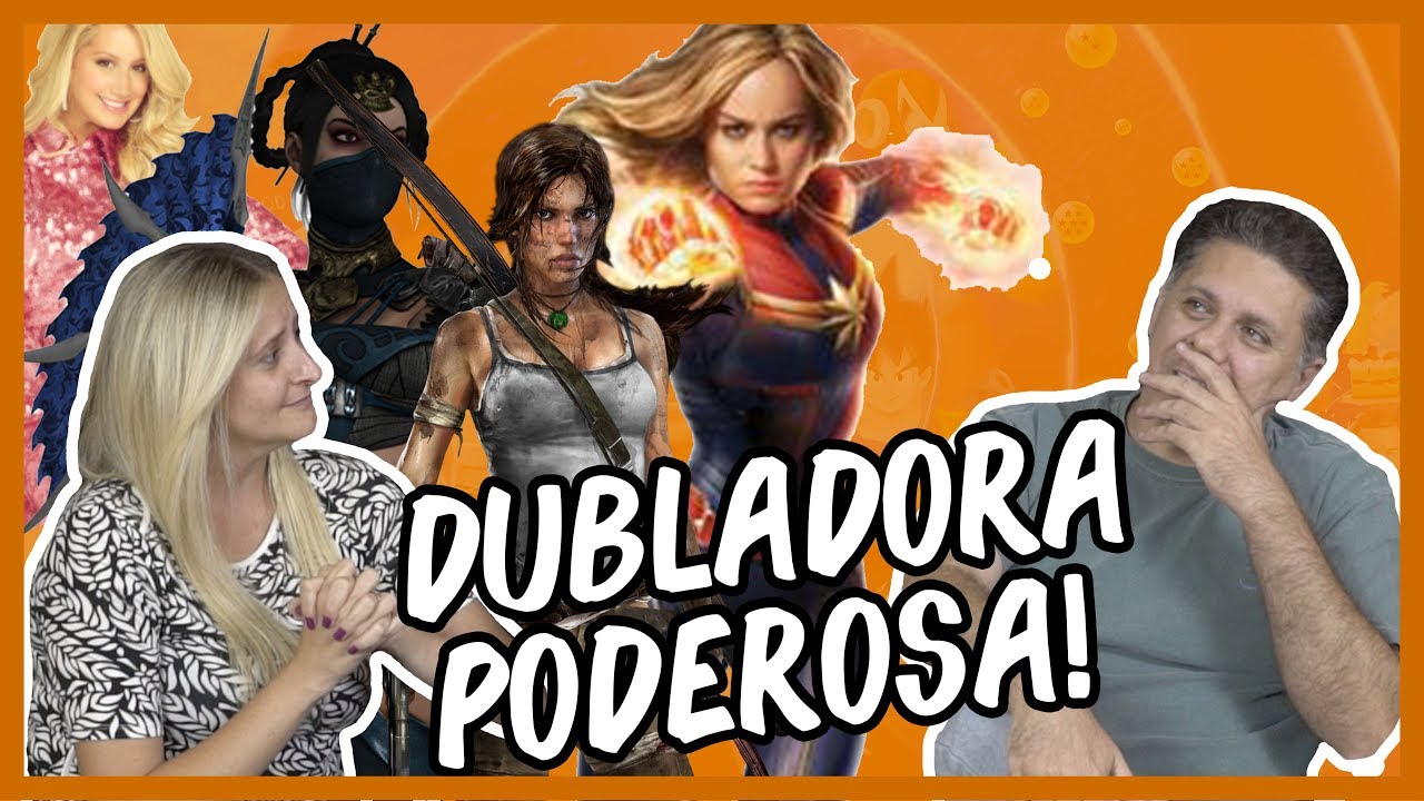 Voz da Capitã Marvel, Lara Croft e Kitana! Fernanda Bullara
