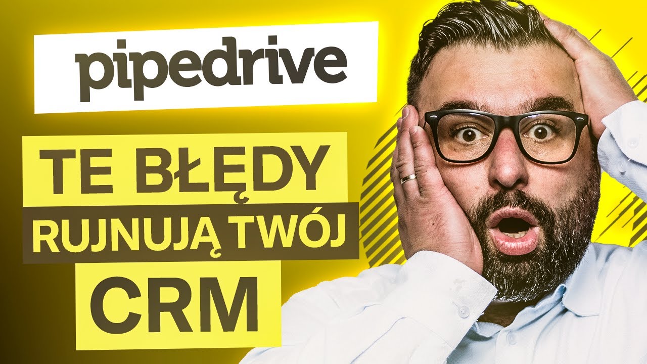 8 BŁĘDÓW w USTAWIENIU systemu PIPEDRIVE | Wisetools