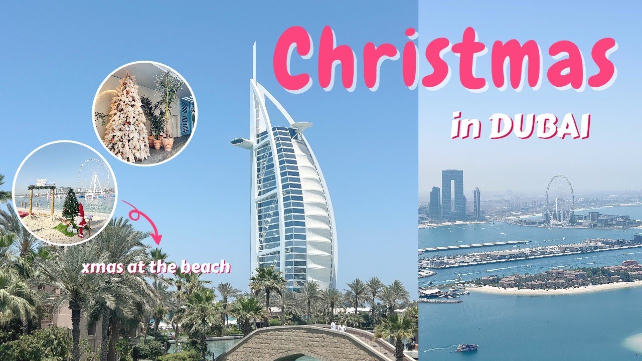 Christmas in Dubai: What It’s Really Like to Spend the Holidays Here ✨