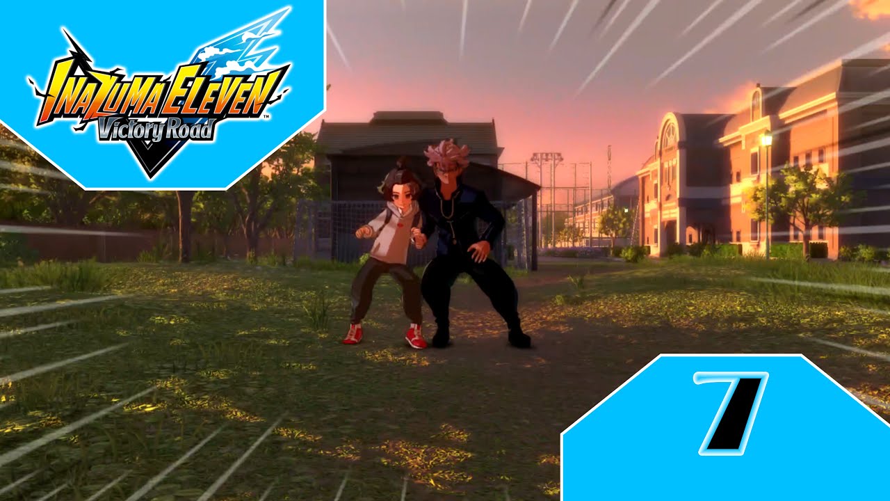 Inazuma Eleven Victory Road / #7 / Prima sfida tra Kisoji e Sakurazaki! /