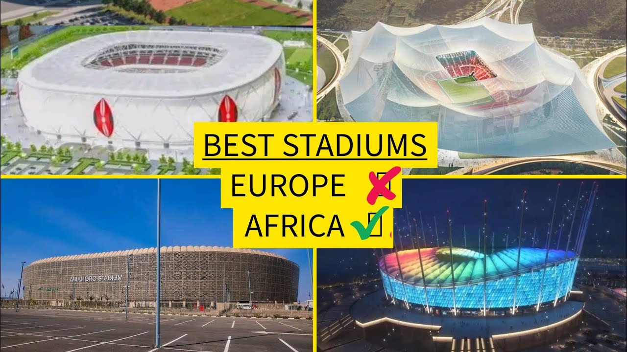 Top 10 NEW Stadiums in Africa You’ve Never Seen! 😲