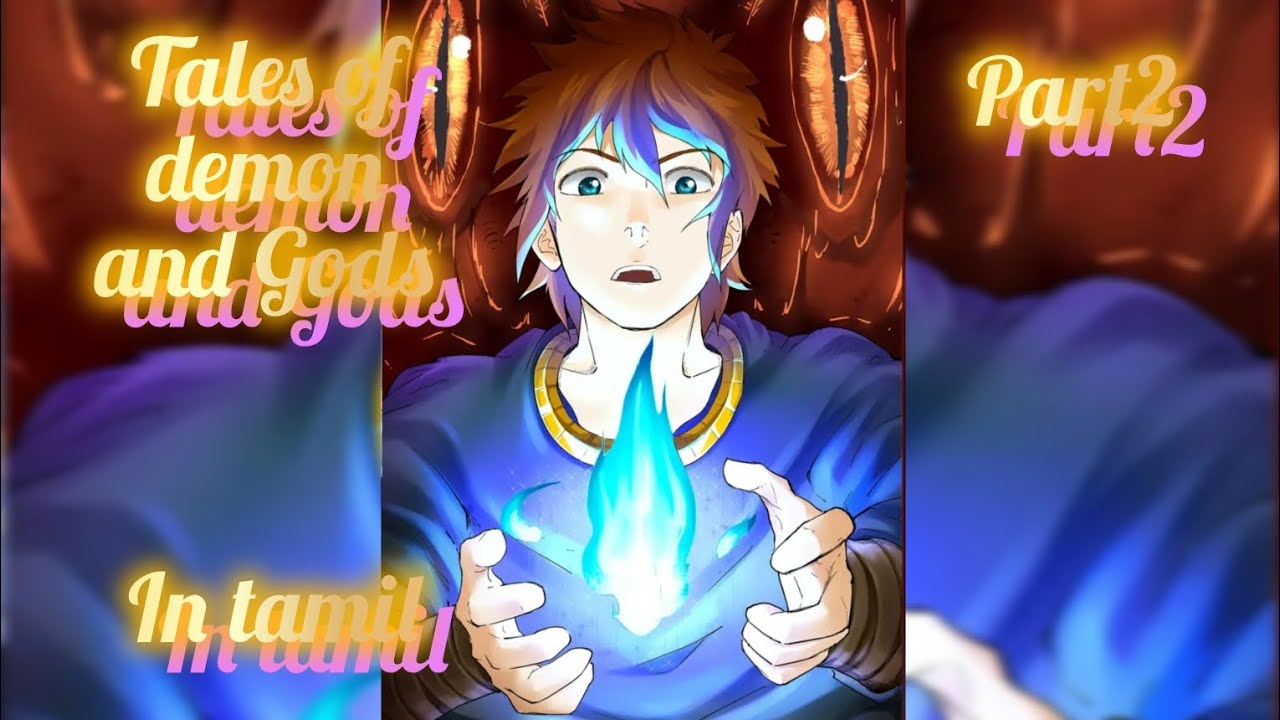 Tales of demons and Gods in tamil explanation part 2 manhwa 