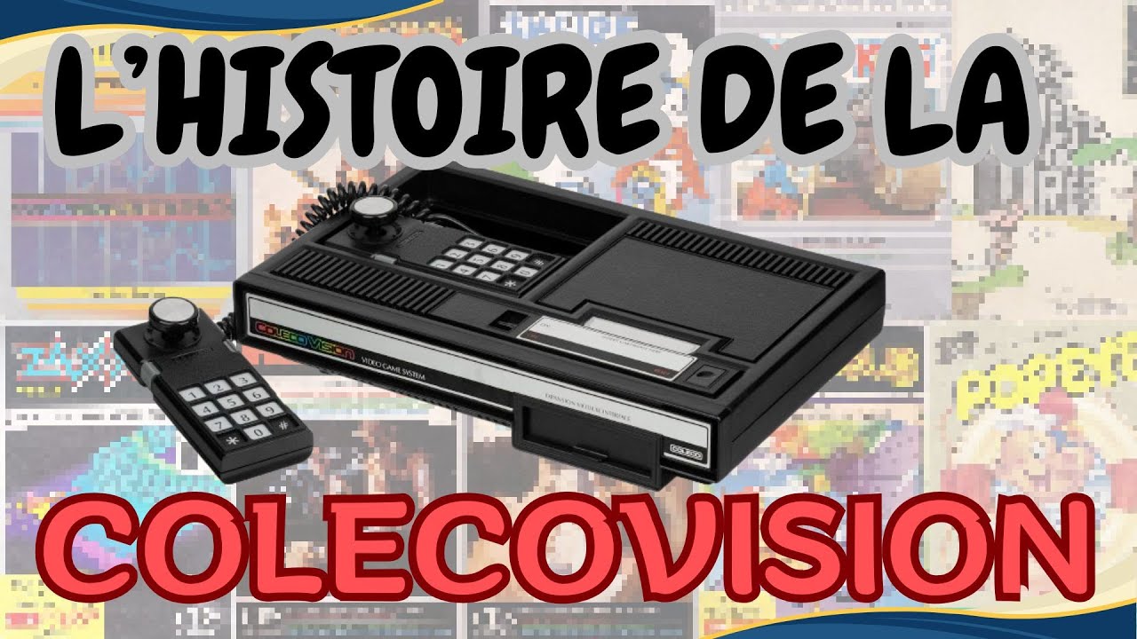 Histoire de la COLECOVISION : la Rolls des Consoles
