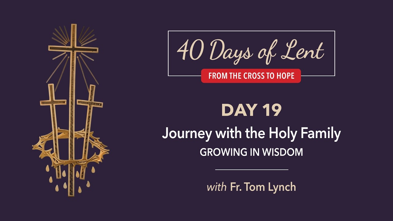 Lenten Retreat Day 19: Father Thomas Lynch