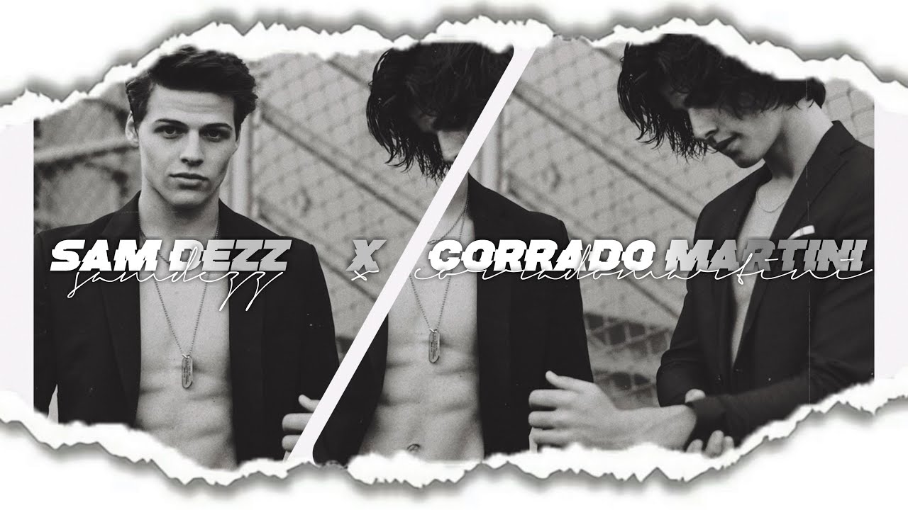Corrado Martini X Sam Dezz TIKTOK COMPILATION 🐚